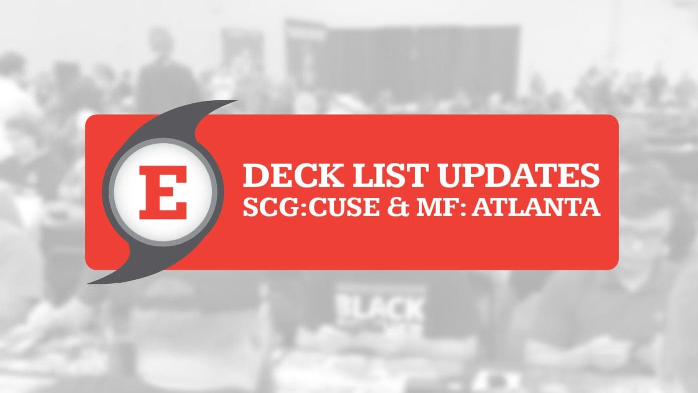 Deck List Updates Syracuse & Atlanta