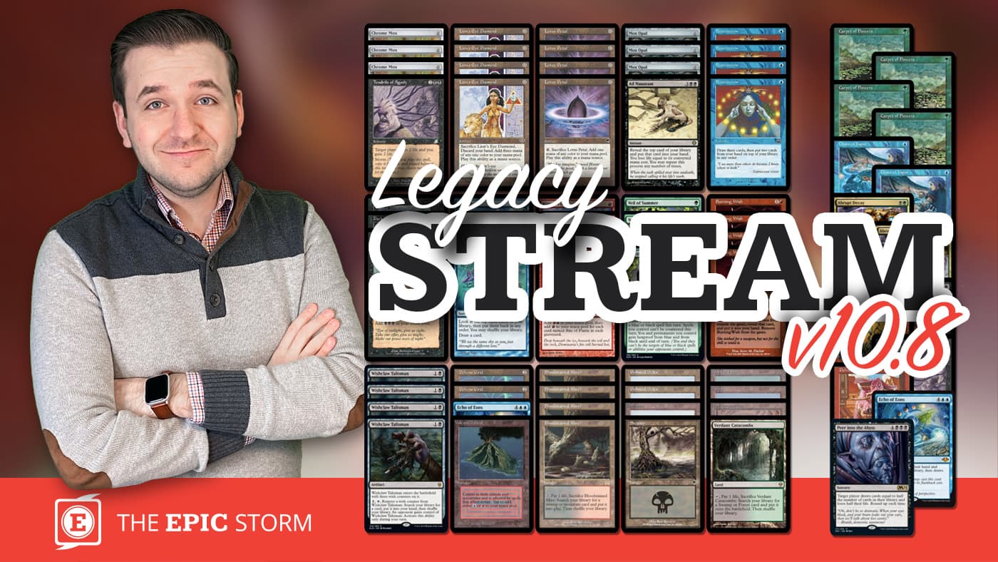 Legacy Stream with The EPIC Storm v10.8