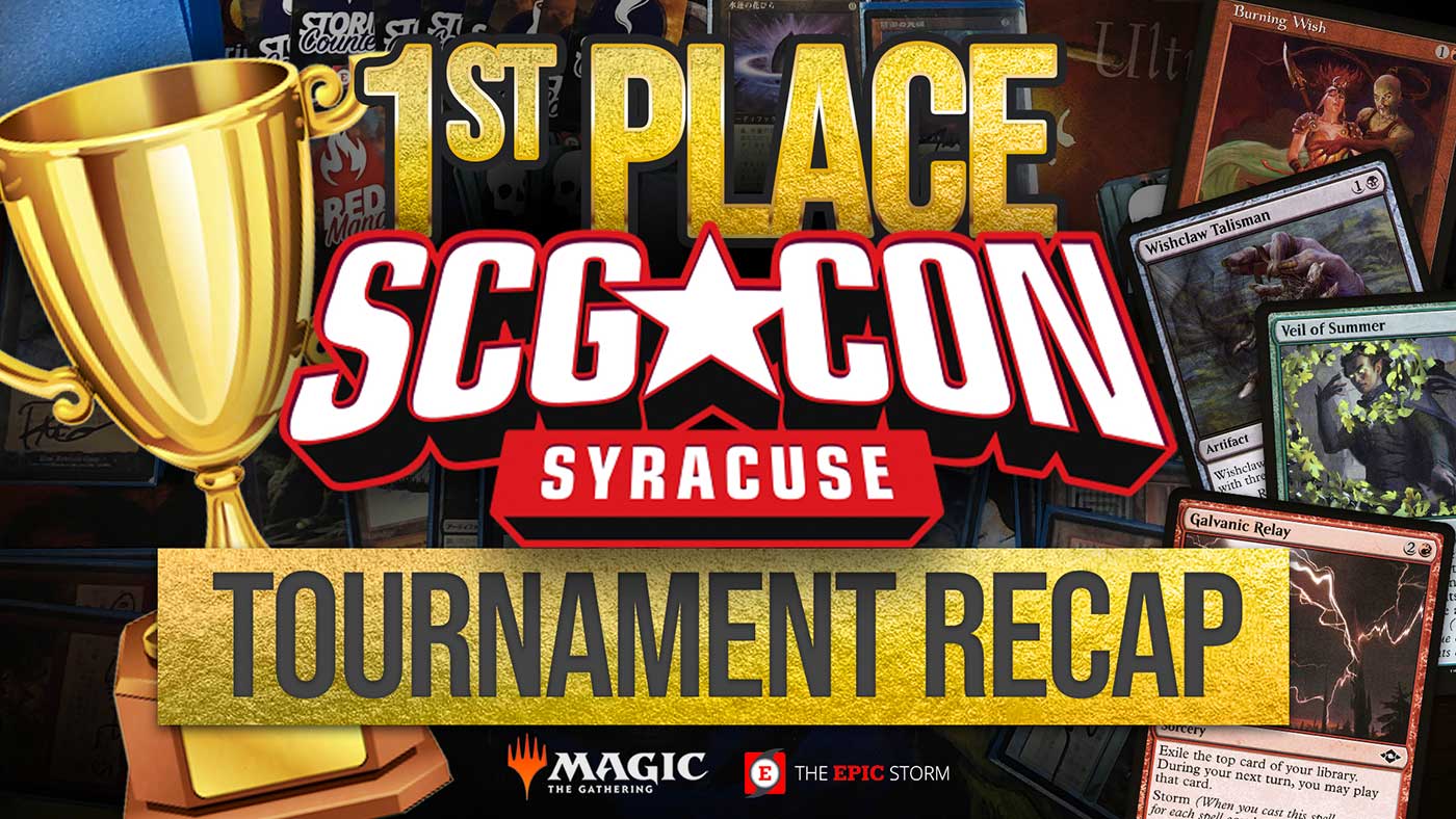 Tournament Recap | 1st Place SCG CON Syracuse Legacy 5k