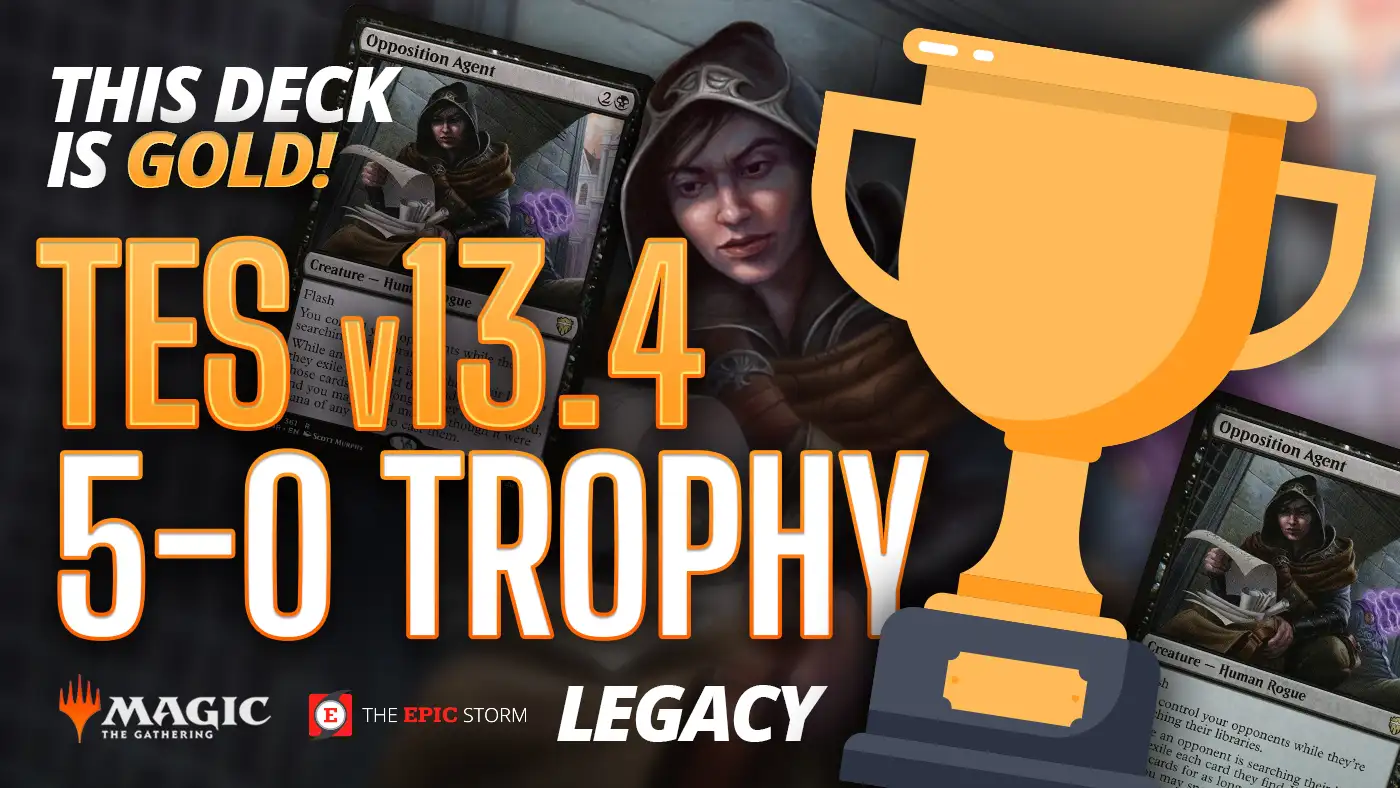 🏆 UNDEFEATED TROPHY 🏆 The EPIC Storm v13.4 — Double-Agent Legacy Storm Combo | Magic: the Gathering
