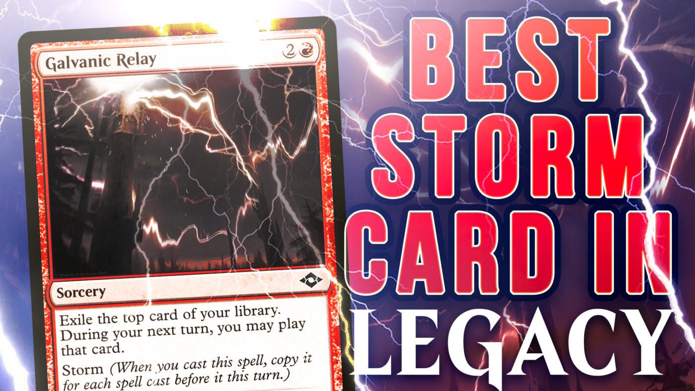 BEST STORM CARD IN LEGACY (Galvanic Relay)