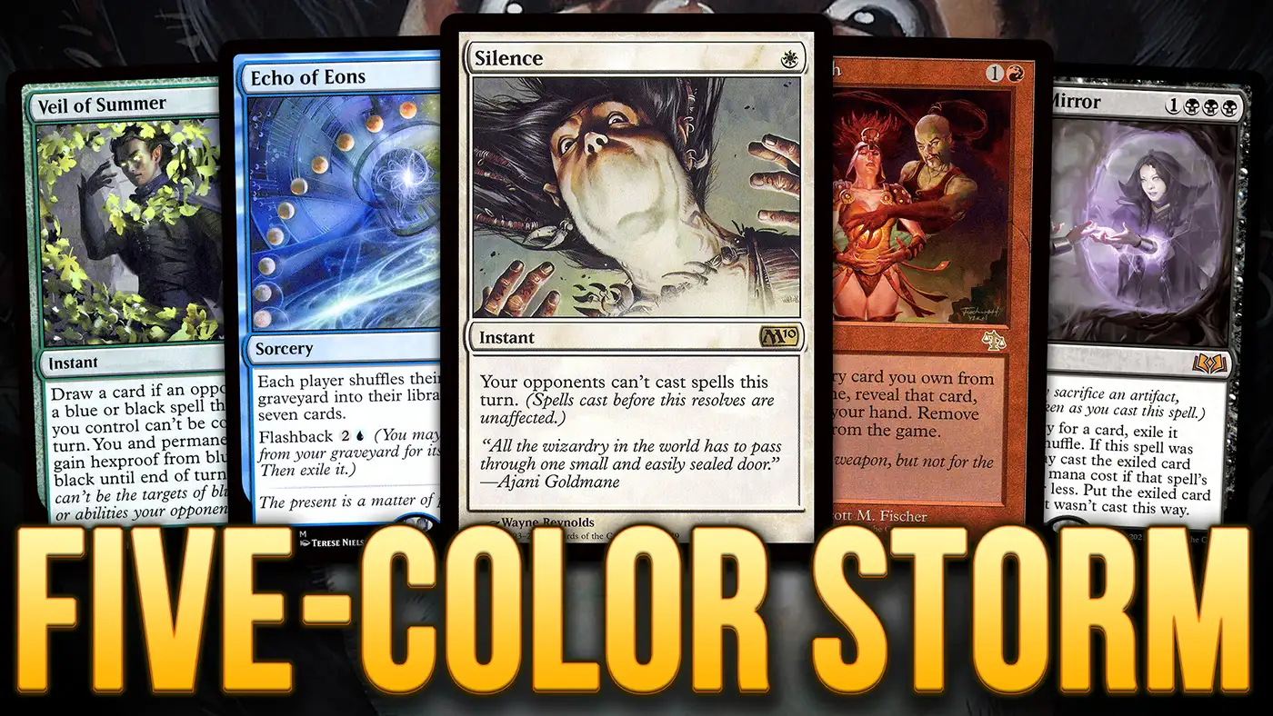 FIVE-COLOR!? The EPIC Storm with Silence + Jetmir’s Garden